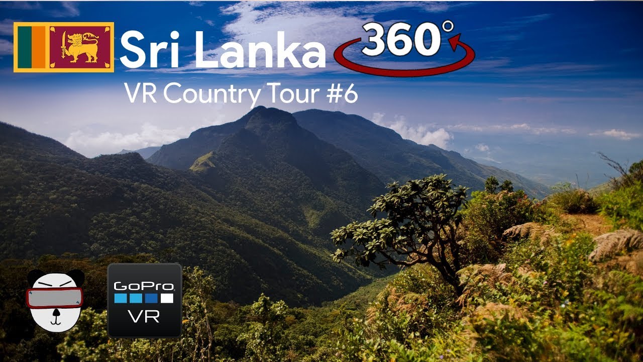 🗺 VR Country Tours | #6: Sri Lanka 🇱🇰【360 Video】