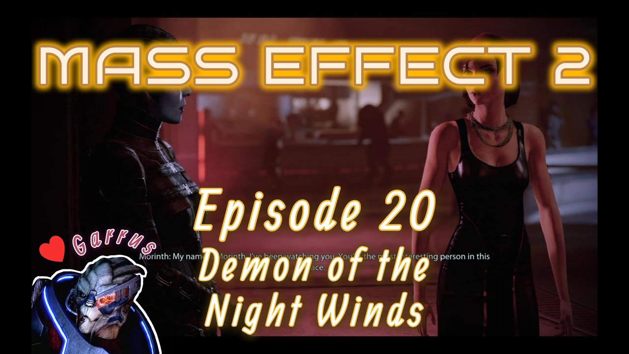 Mass Effect 2, Ep 20: Demon of the Night Winds | Garrus Romance (No Commentary)