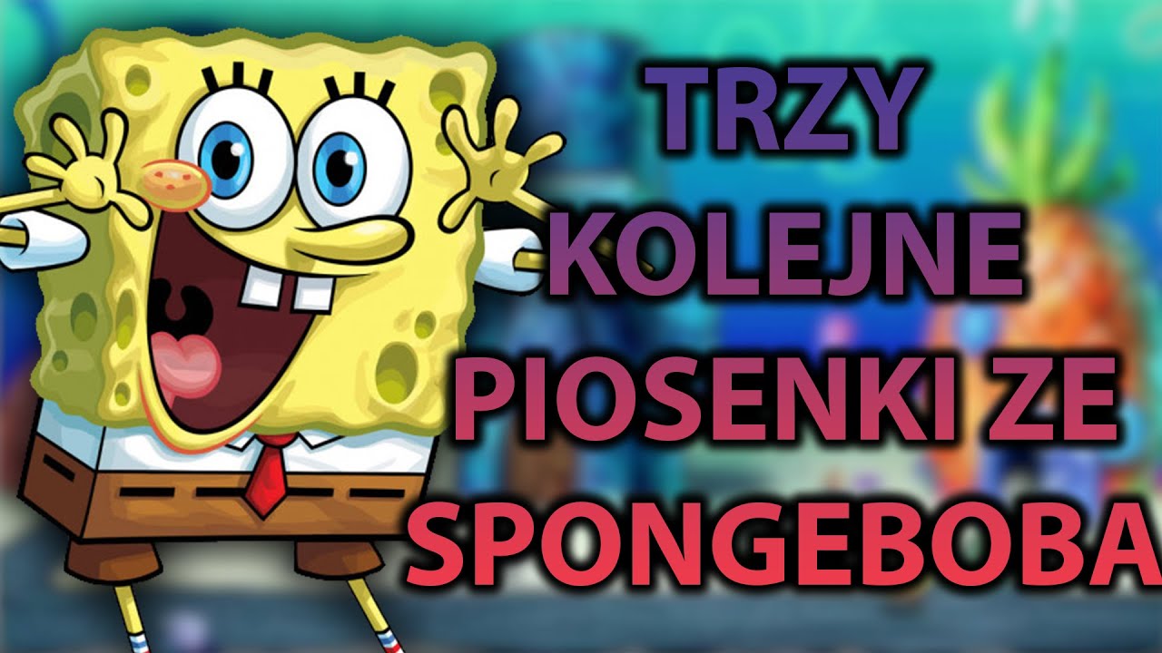 KOLEJNE 3 PIOSENKI ZE SPONGEBOBA | SEBSTER