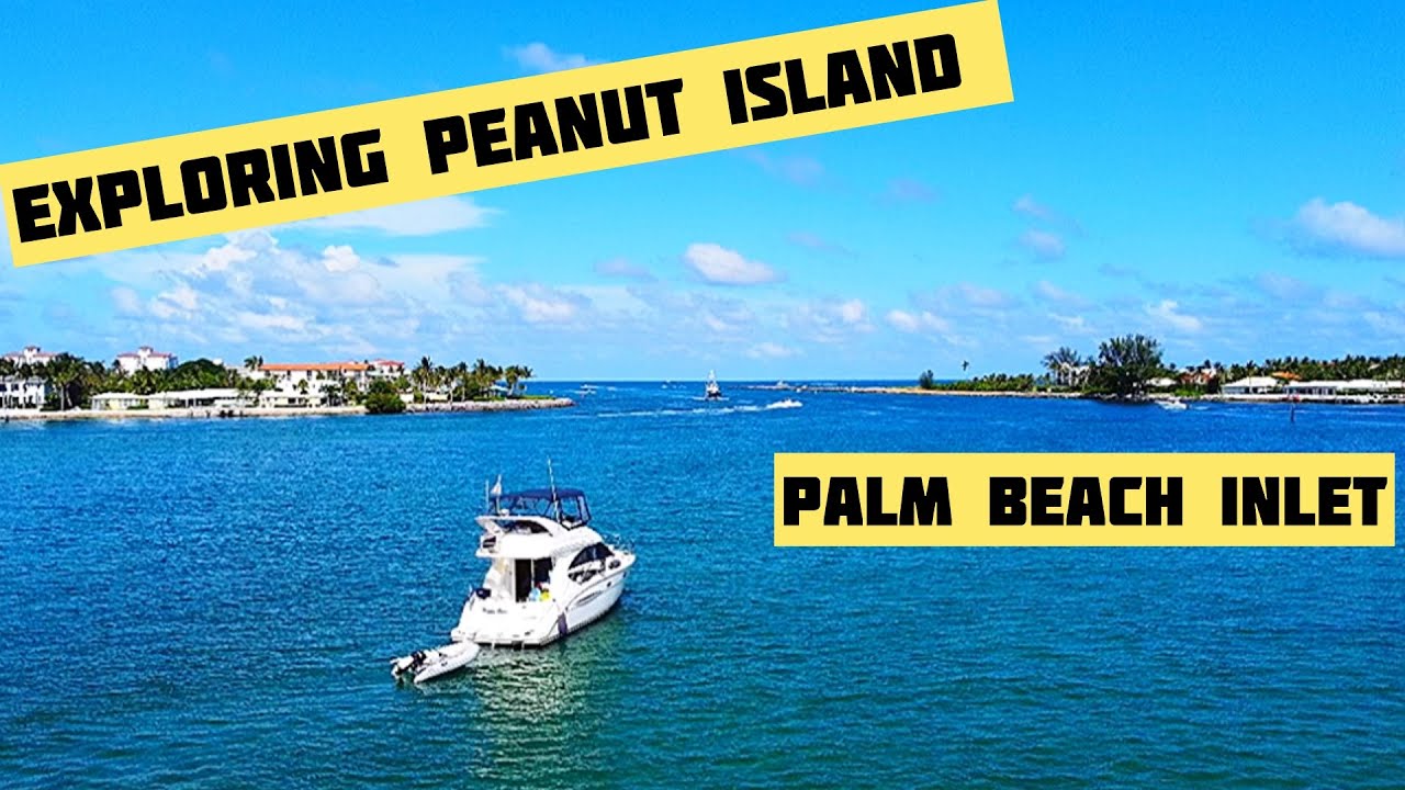 Florida Mini Loop Ep9 - Peanut Island/Palm Beach Inlet