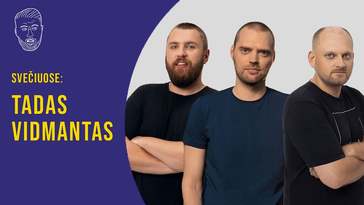 SVEČIUOSE: Tadas Vidmantas (kaip priversti garsenybes filmuotis nuogiems)