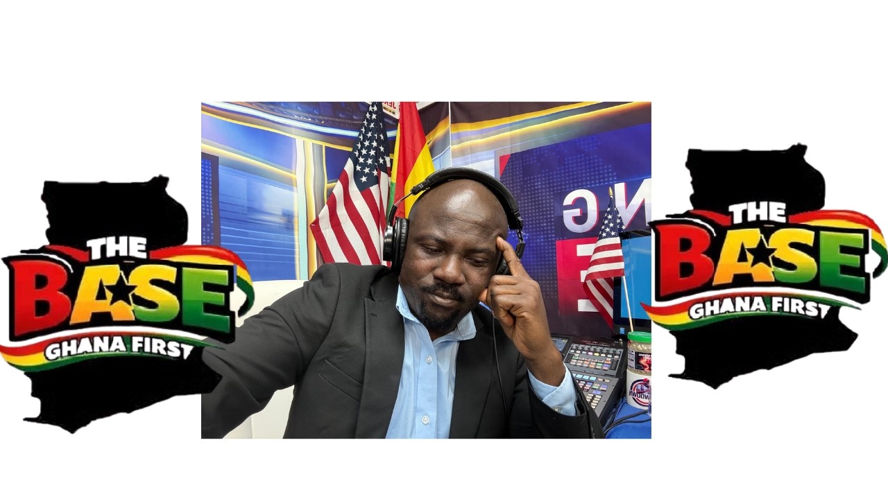 EVENING DRIVE: JOIN THE BASE MOVEMENT NOW TO SAVE GHANA, THE BAAAAAAASE....