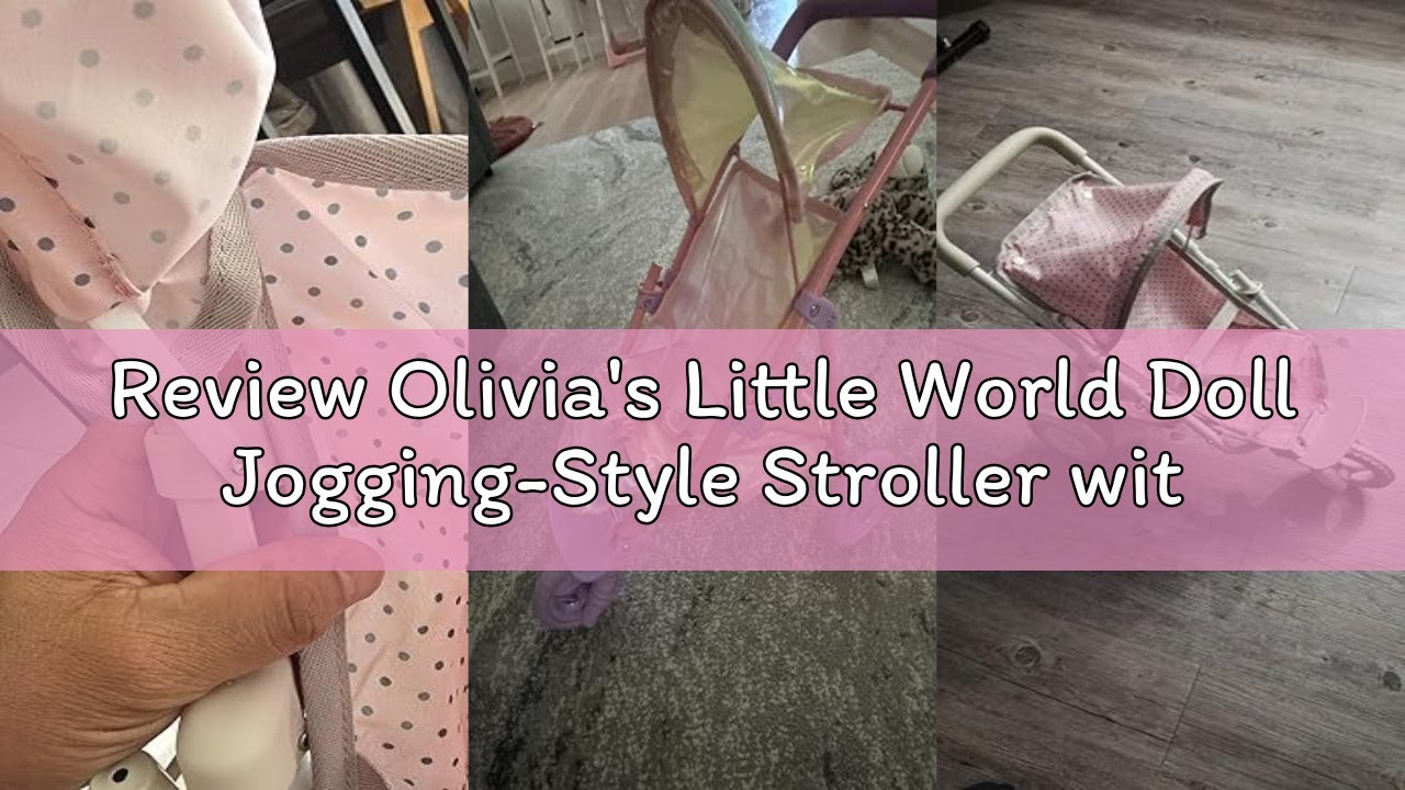 Review Olivia's Little World Doll Jogging-Style Stroller with Canopy, Storage Underneath, Pink and C