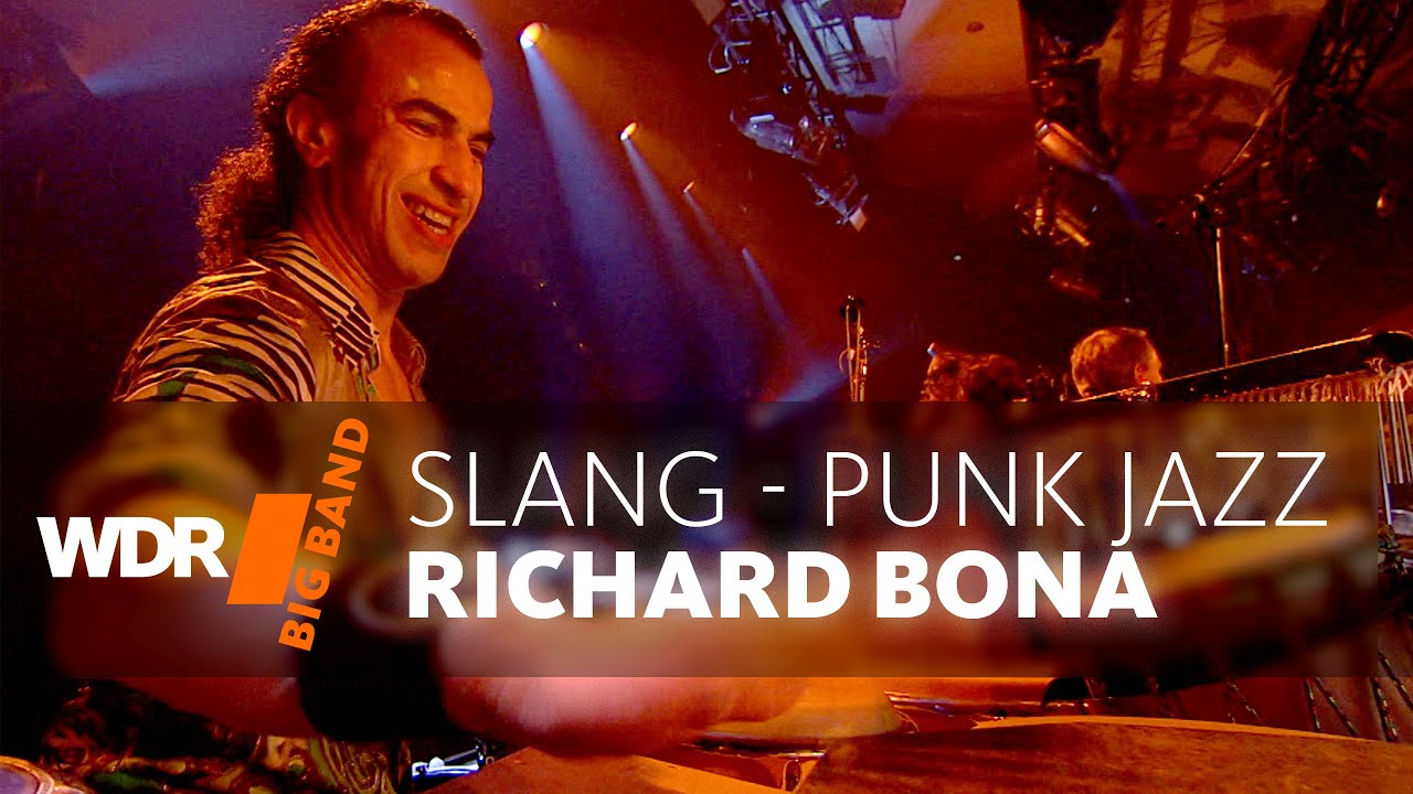 Richard Bona feat. by WDR BIG BAND -  Slang - Punk Jazz