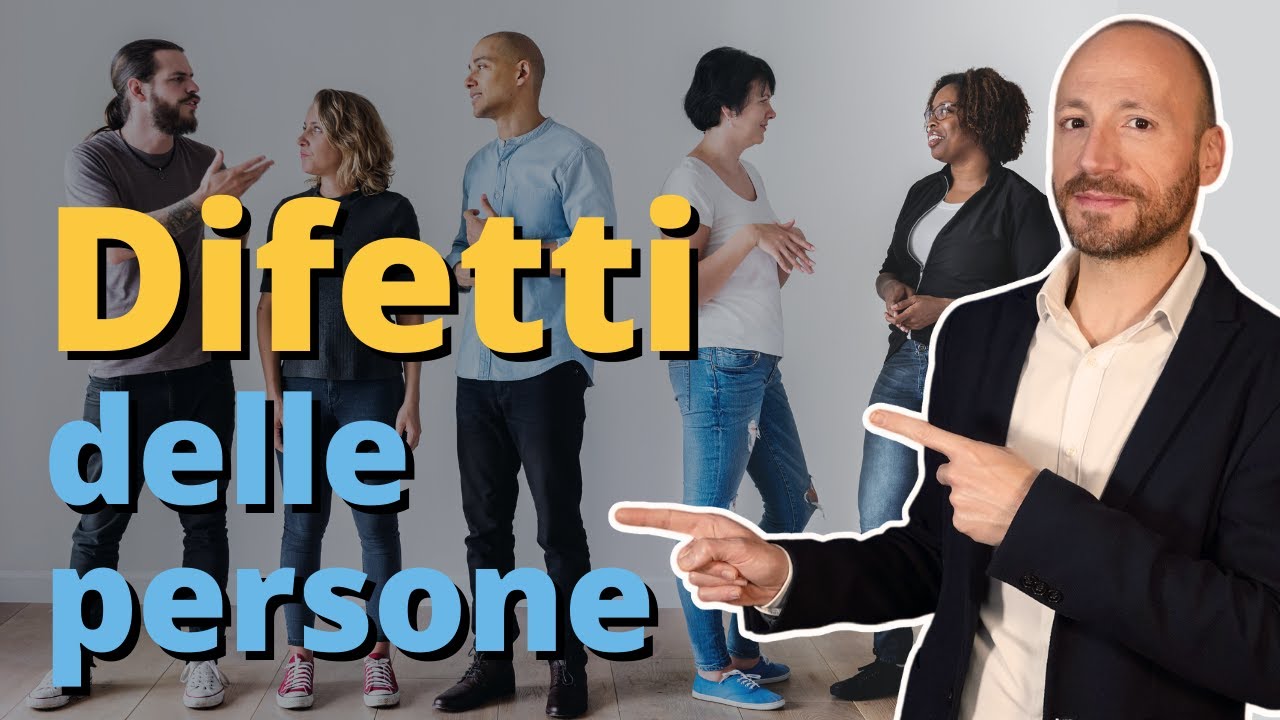 I Difetti degli Altri: Cosa Dicono di Te i Difetti che Noti nelle Altre Persone