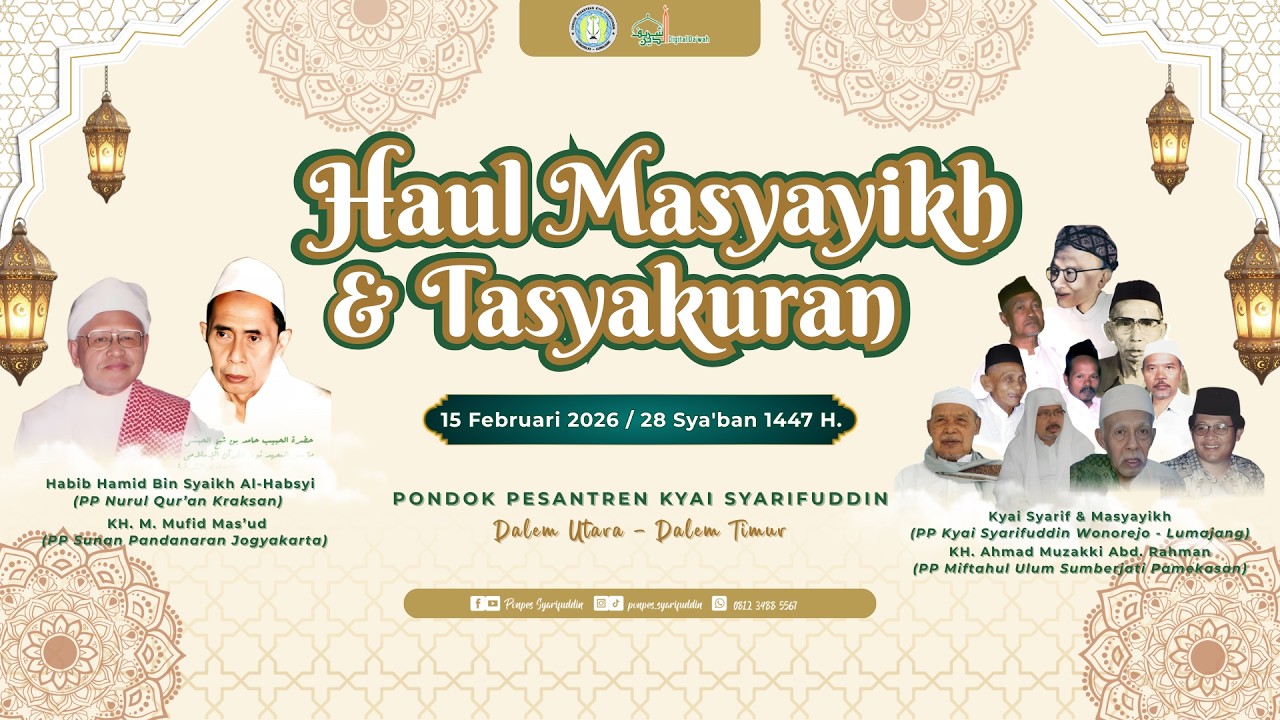 🔴(LIVE)HAUL MASYAYIKH & tASYAKURAN || Asrama Dalem Utara - Dalem Timur