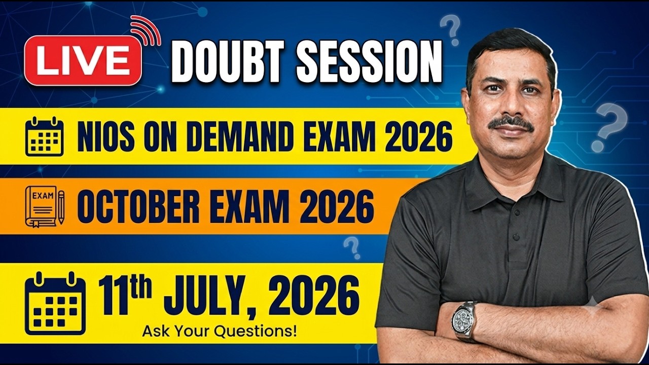 NIOS On Demand Exam 2026 | October 2026 | All doubts Ask Live | 11th July 2026