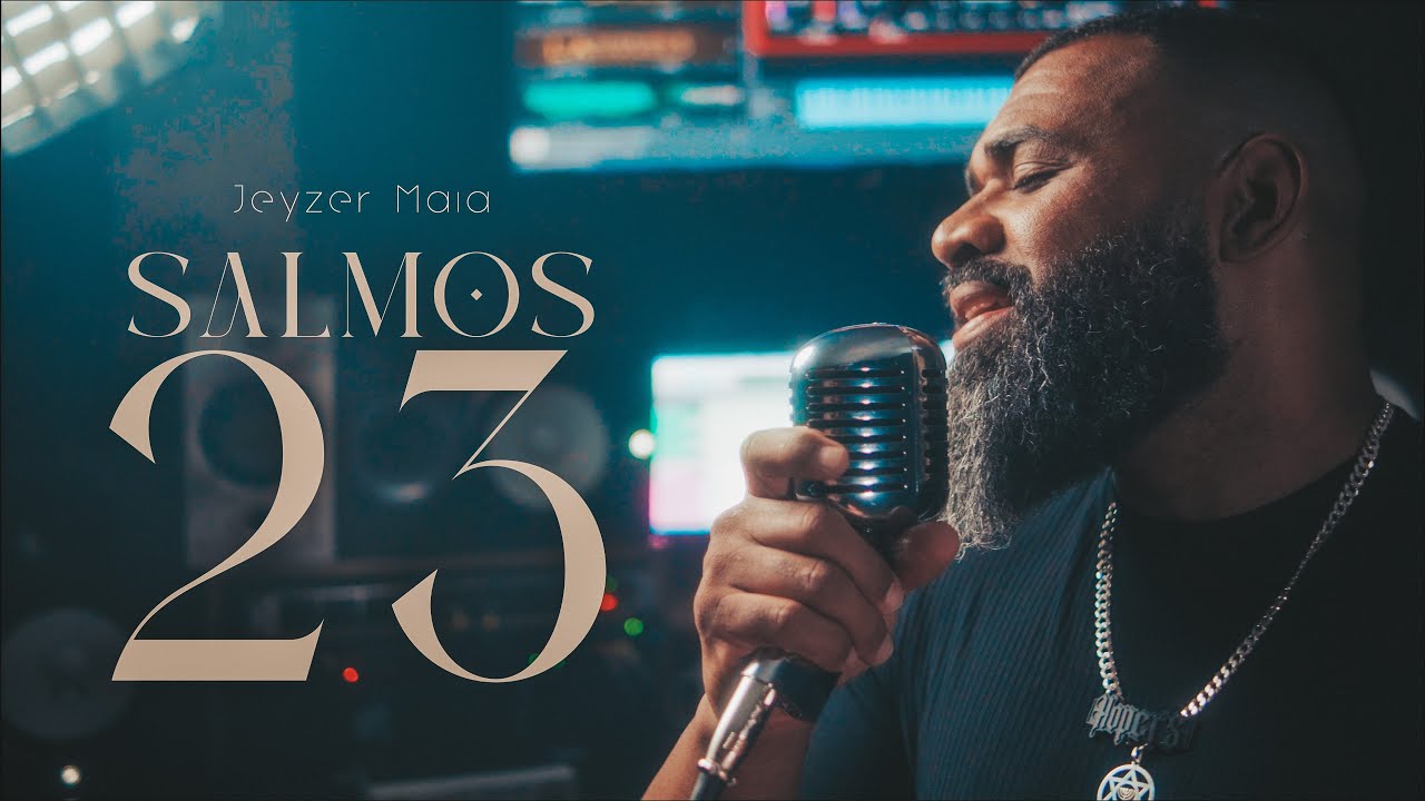 Jeyzer Maia | Salmos 23 (Acústico)