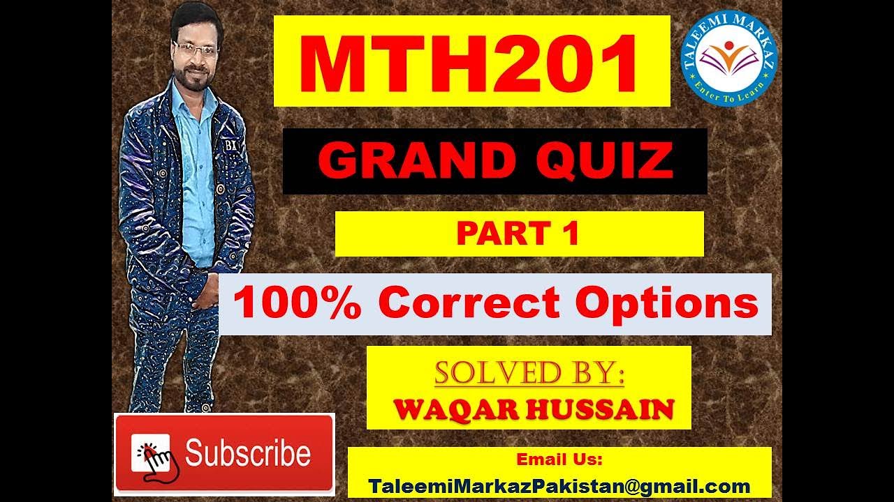 MTH201 Grand Quiz Solution December 2020 Part 1