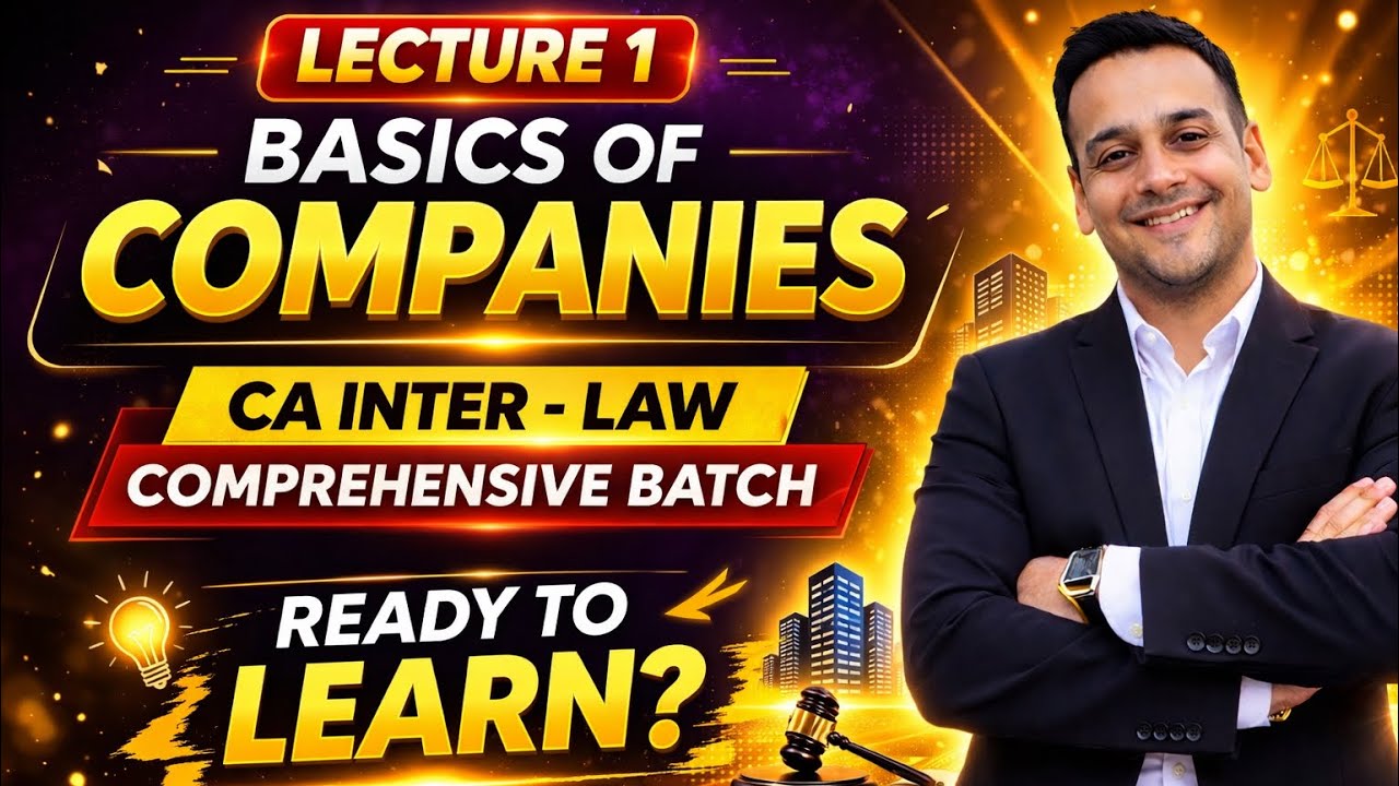 Lecture 1 I Law CA Inter I Comprehensive Batch