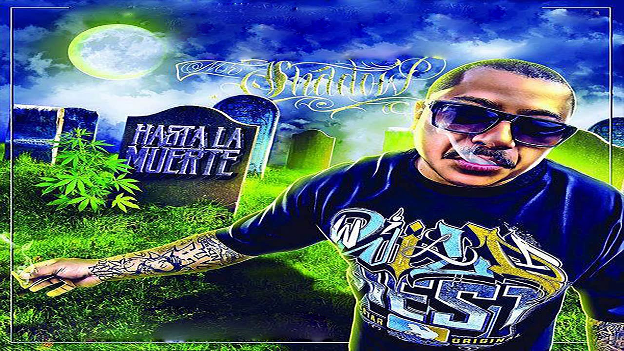 12.- MR. Shadow // No Le Busquen // Hasta La Muerte