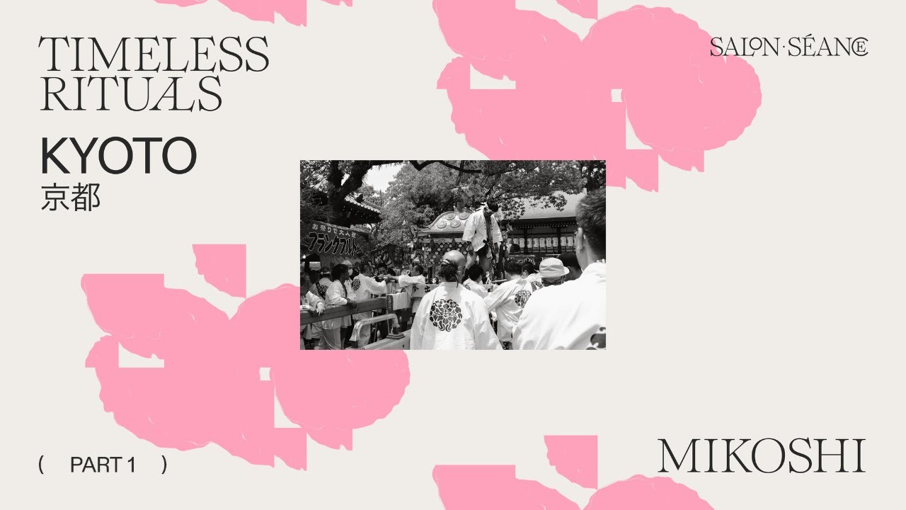 Timeless Rituals | Episode 1: Mikoshi