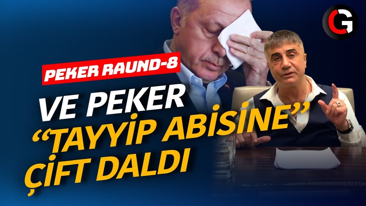 Peker Raund 8: Ve Peker ''Tayyip Abisine'' Çift Daldı