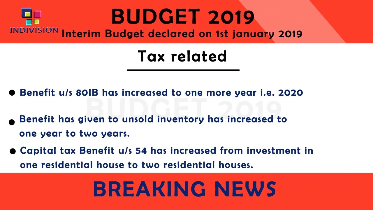 INTERIM BUDGET 2019 - BREAKING NEWS