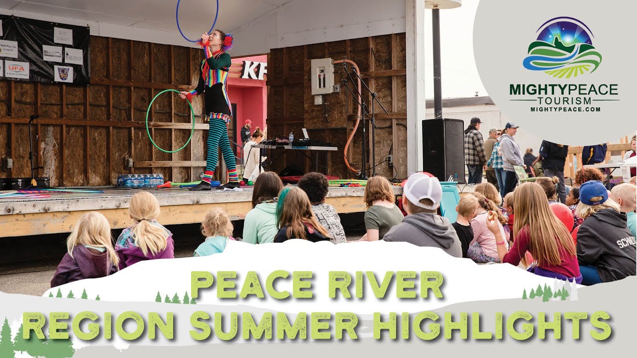 Peace River Region Summer Highlights | Mighty Peace | Northern Alberta