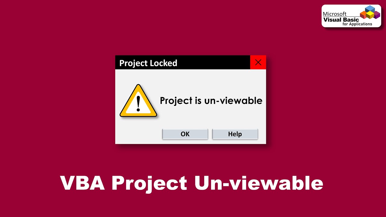 Unbreakable VBA Protection, Unviewable VBA Project