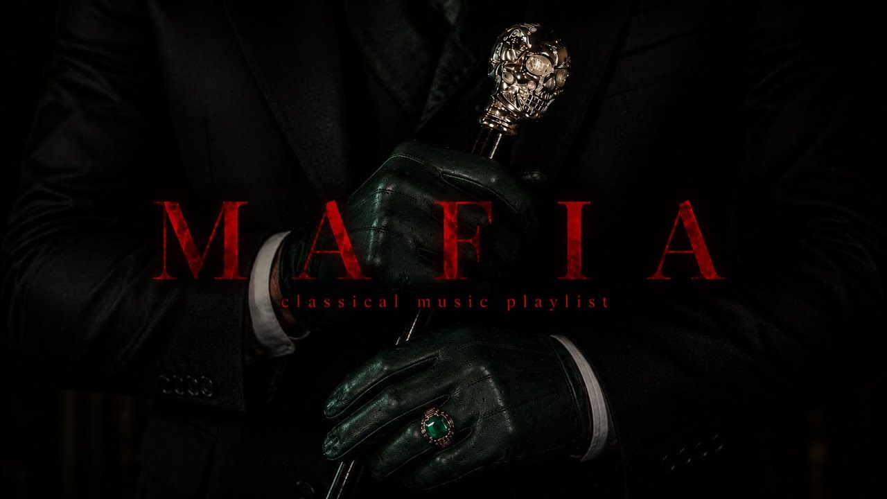 Old Money Mafia Classical Music Playlist ⚜️