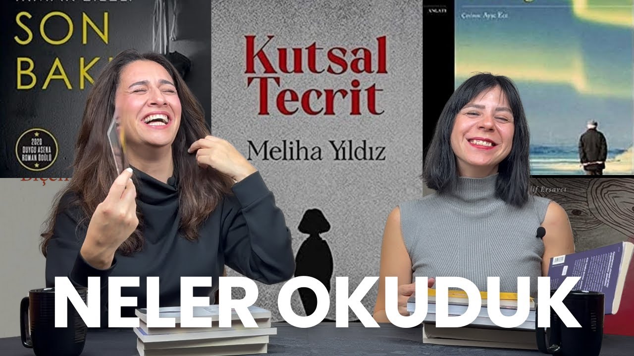 NELER OKUDUK?