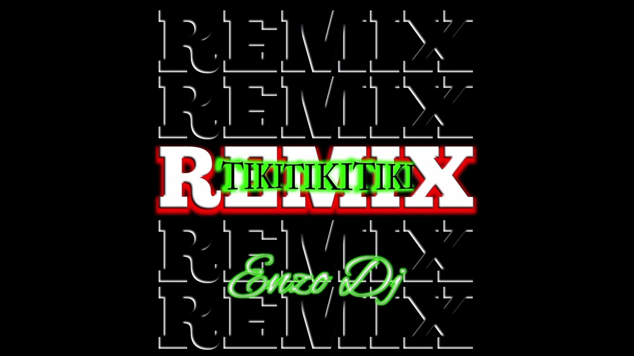 TIKI TIKI TIKI REMIX ENZO DJ FT ENZOPRODUCCIONES 