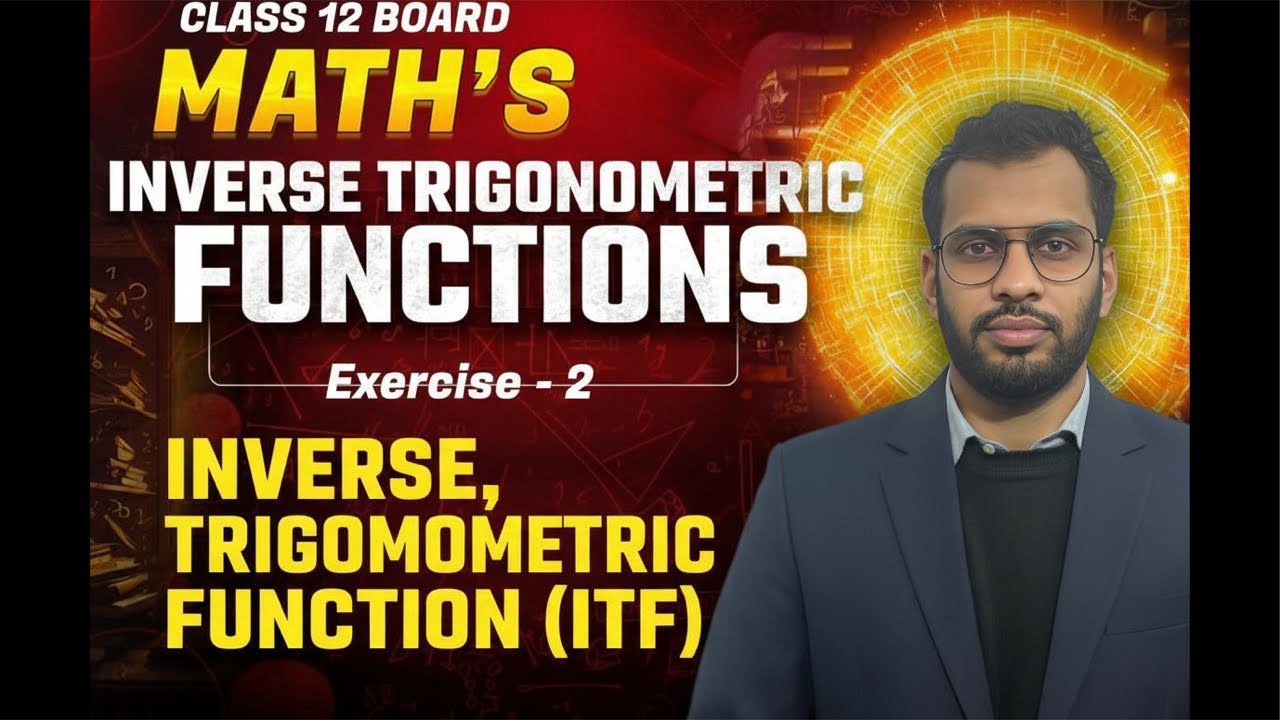 Class 12 Maths Marathon | Inverse Trigonometric Function| One shot |Complete Class 12th MATHS |