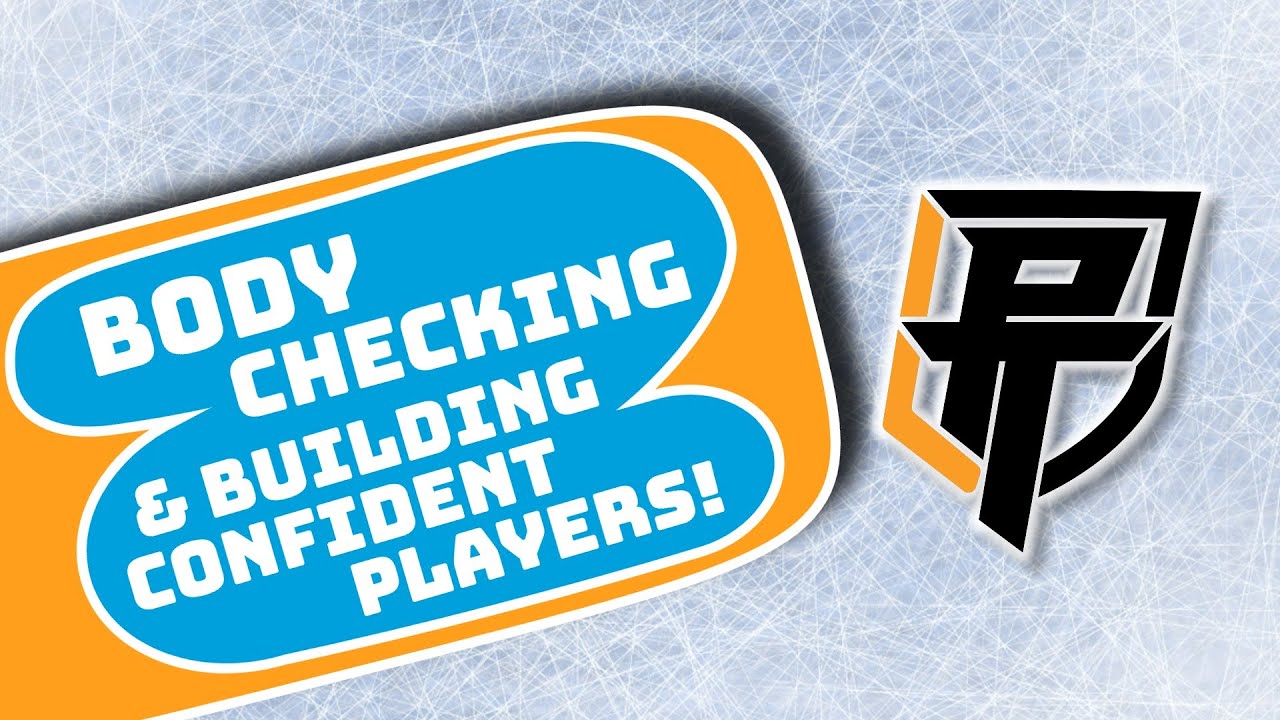 Building Confident Players? Effectively Incorporating Body-Checking into Youth Hockey Training
