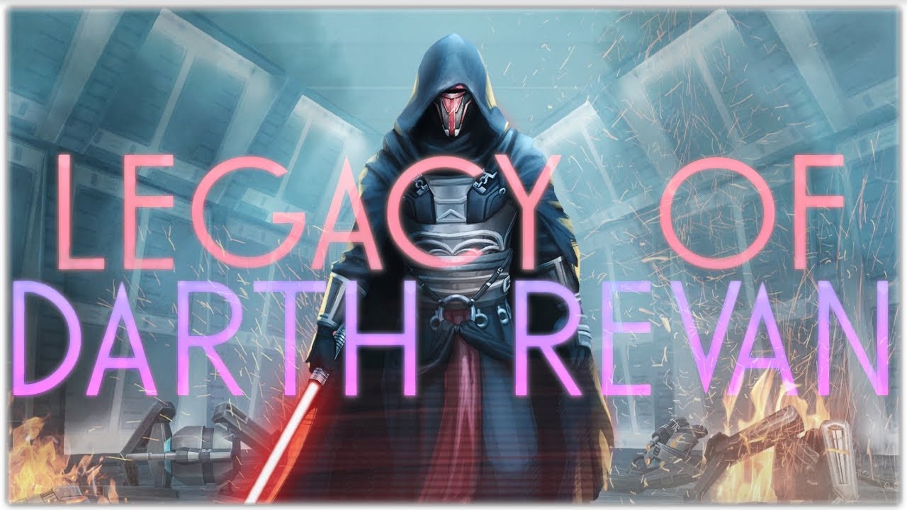 Legacy of Darth Revan