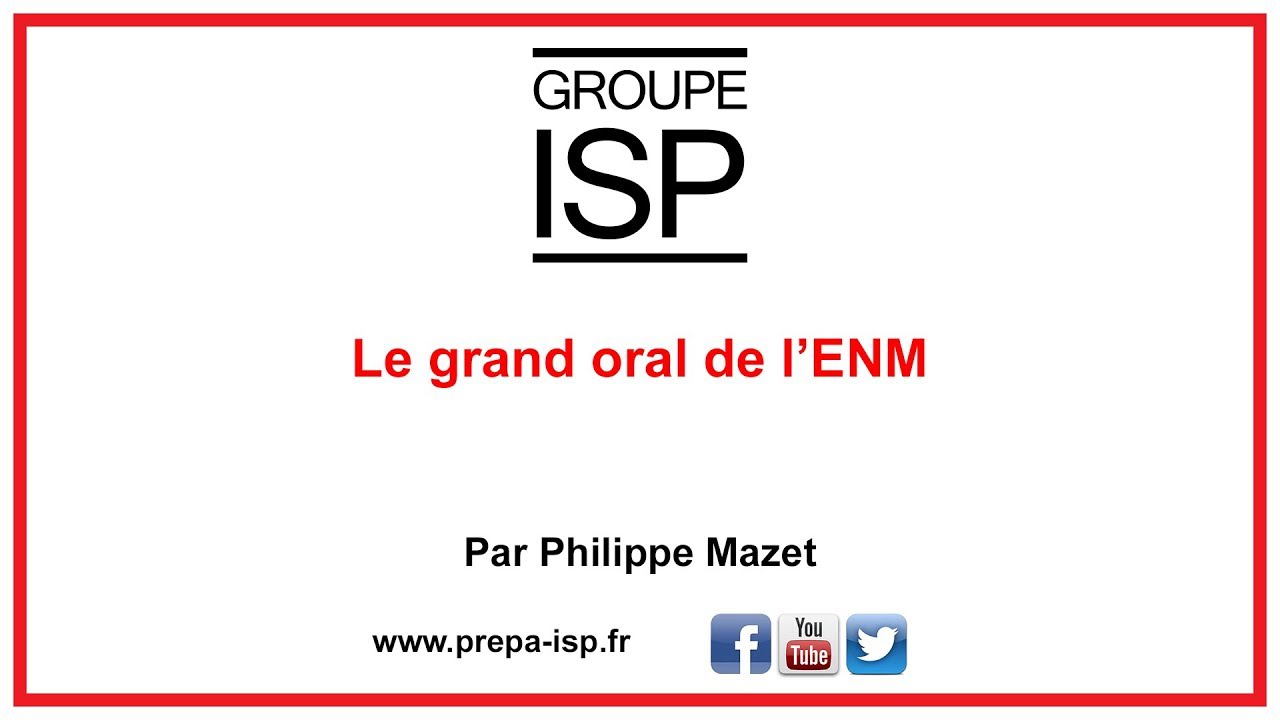 Les enjeux du Grand Oral de l'ENM
