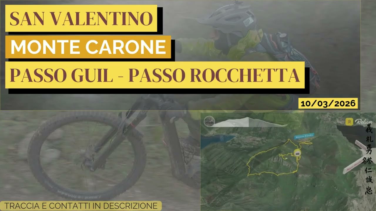 San Valentino - Monte Carone - Passo Guil - Passo Rocchetta 10.03.26