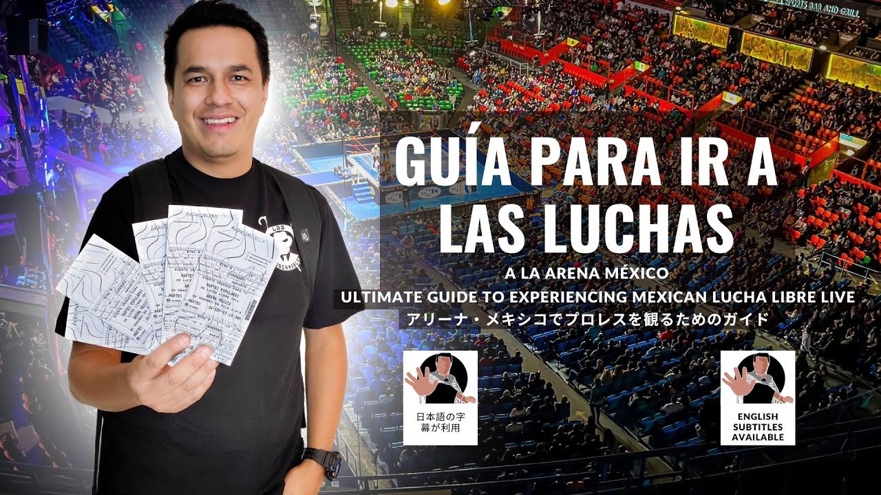 Gu&iacute;a para ir a las Luchas a la Arena M&eacute;xico