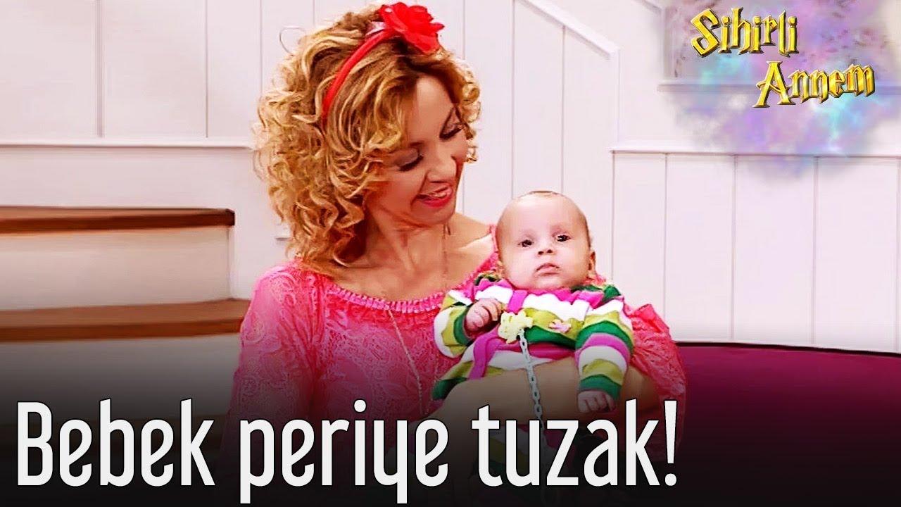 Sihirli Annem - Bebek Periye Sihirli Tuzak!