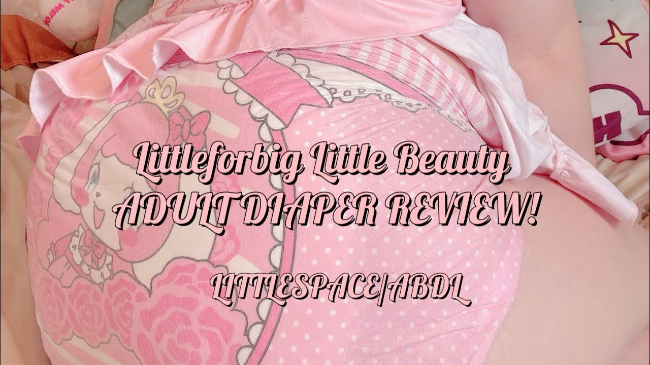Littleforbig little beauty adult diaper review! ( ABDL / Littlespace )