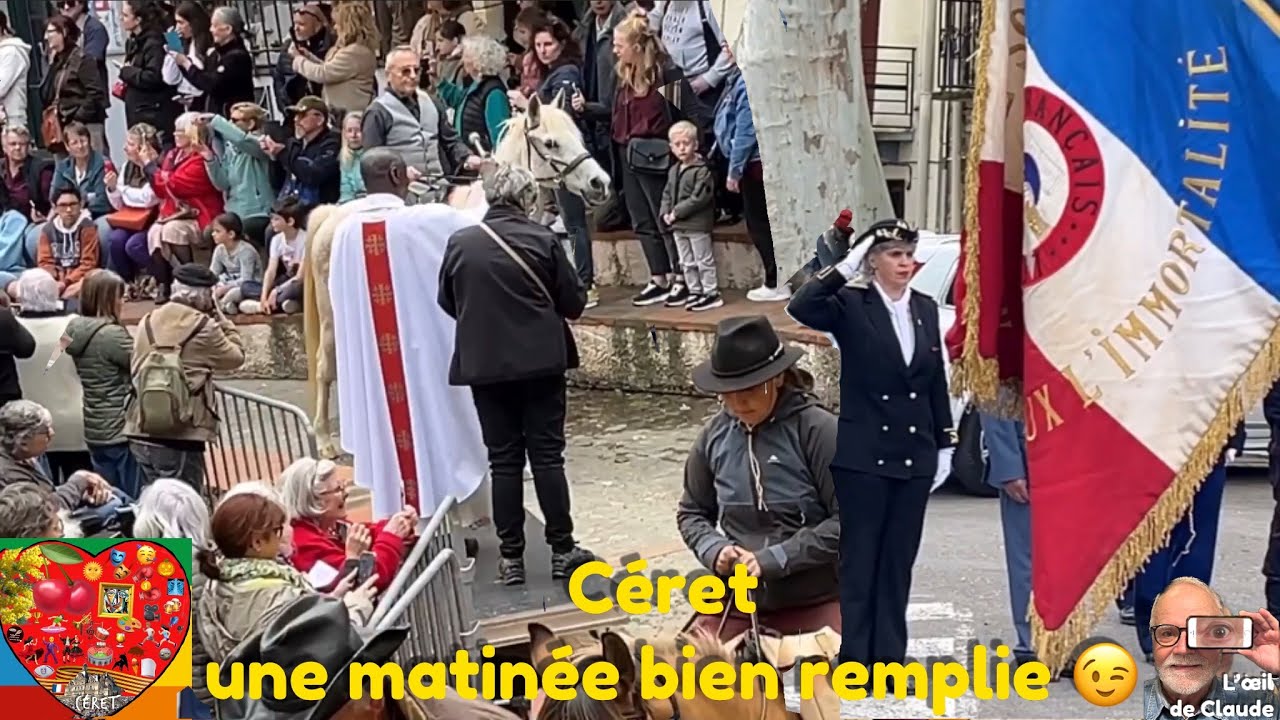 Céret une matinée bien remplie