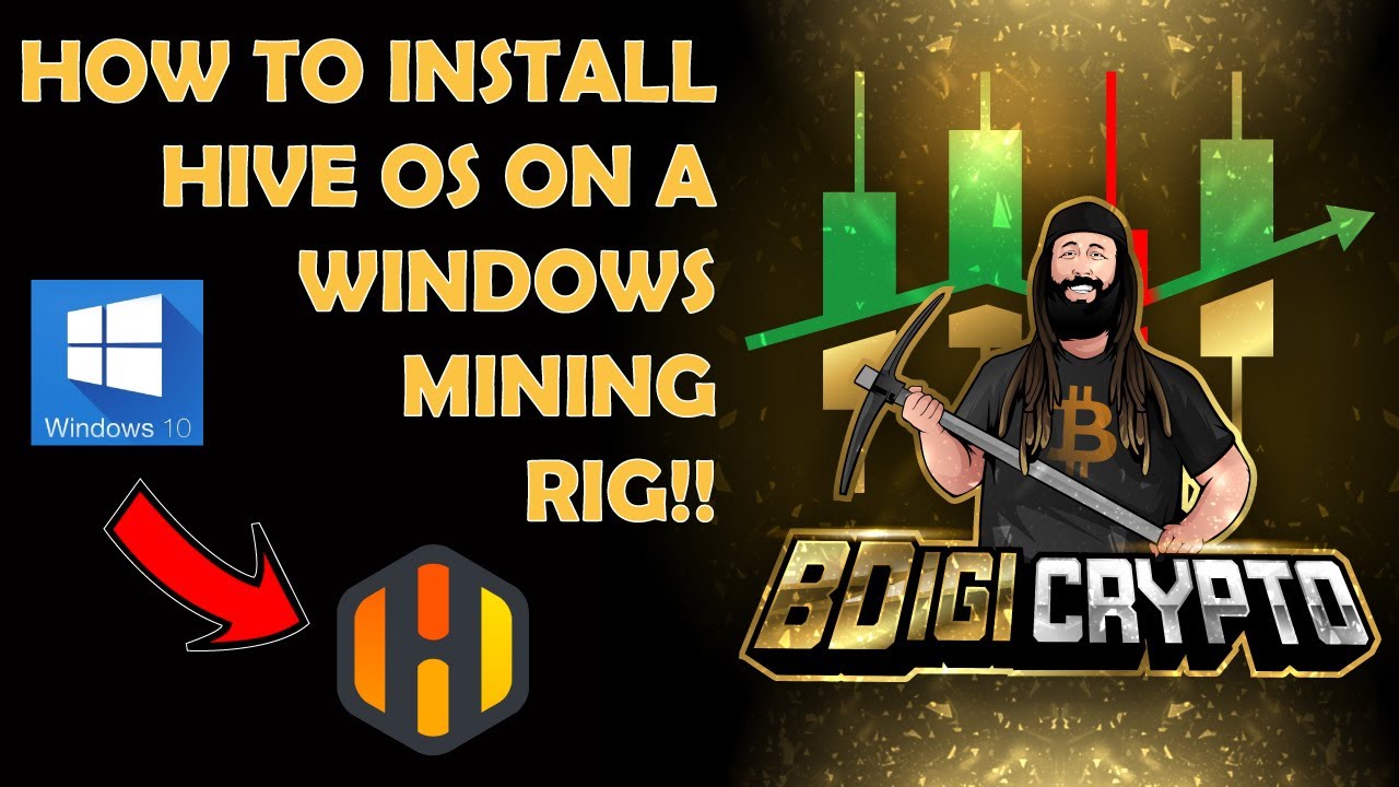 How to Install Hive OS on Windows 10 Mining Rig!!