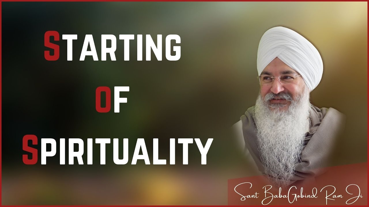 Starting of Spirituality? Part-1