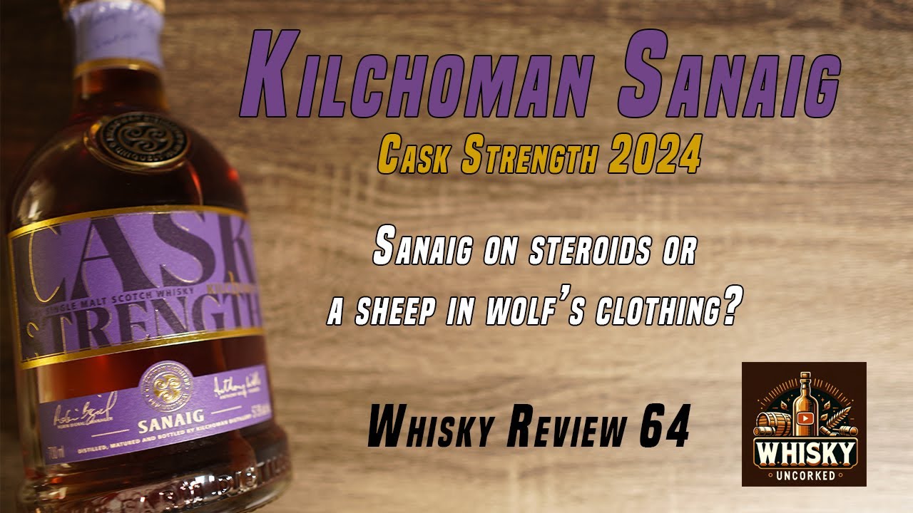Kilchoman Cask Strength Sanaig | 2024 | Giving Enthusiasts What They Want | Whisky Review 64