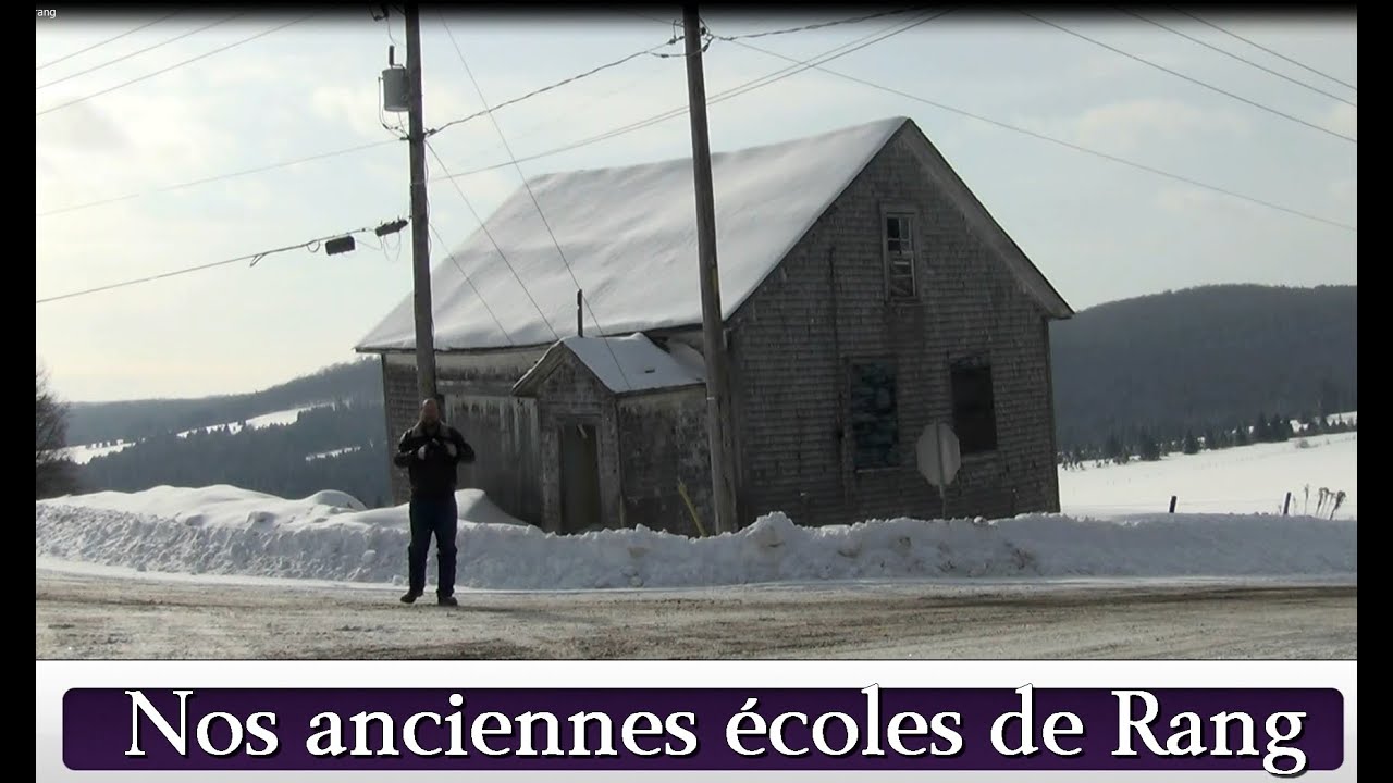 Nos anciennes écoles de Rang(Hier@Aujourd`hui)