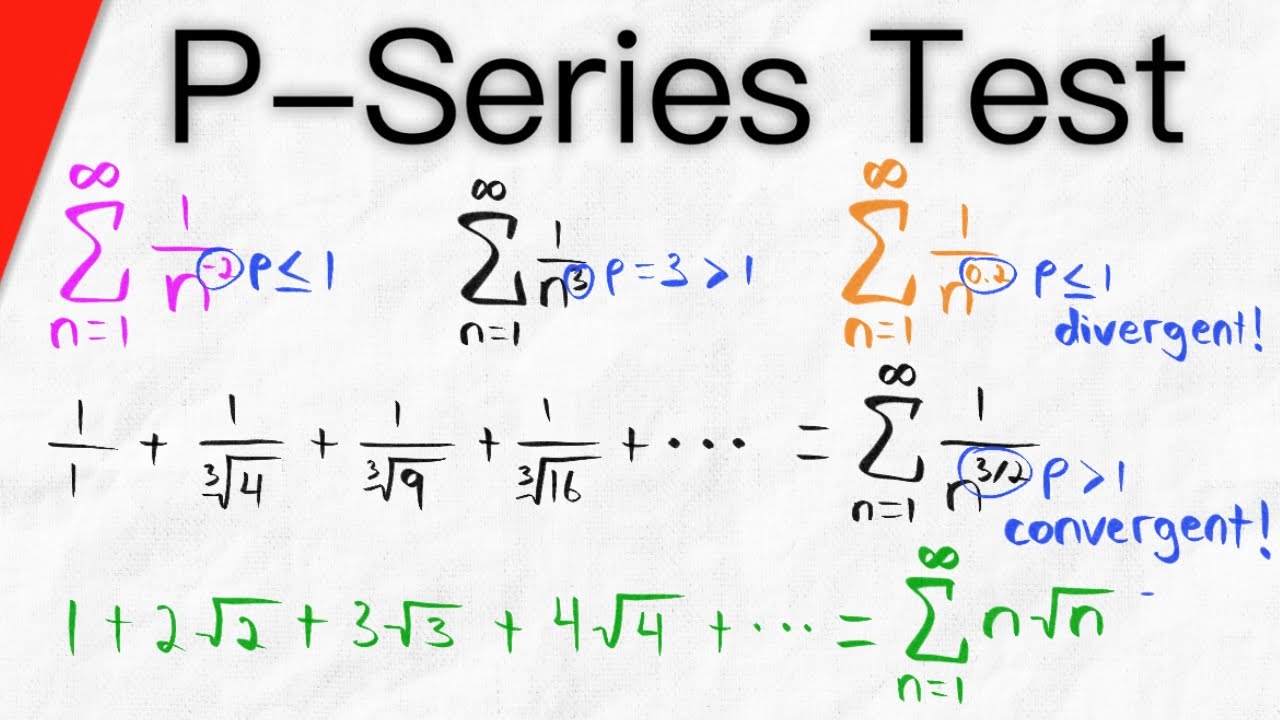 P-series and P-Series Test | Calculus 2
