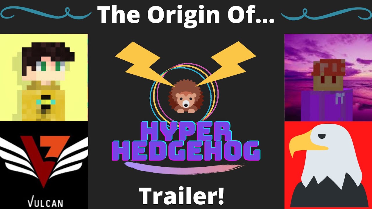 The Origin of Hyper Hedgehog (Trailer)