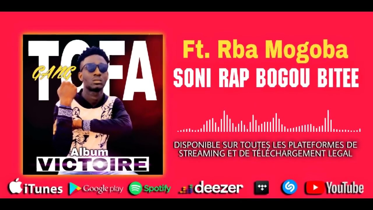 Tofa Gang Feat. Rba Mogoba - SONI RAP RAP BOGOU BITEE
