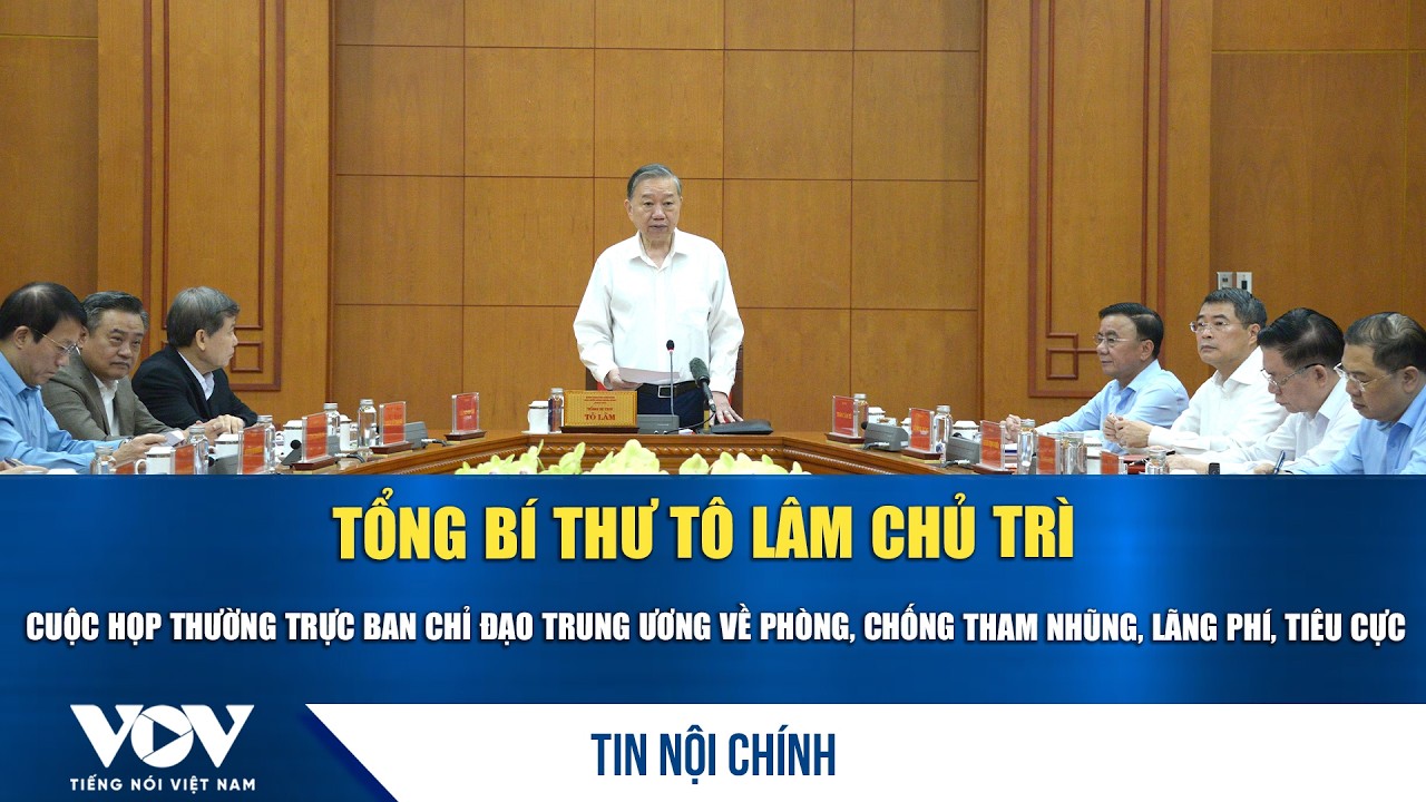 Tổng Bí thư chủ trì cuộc họp Thường trực BCĐ TW về phòng, chống tham nhũng, lãng phí, tiêu cực