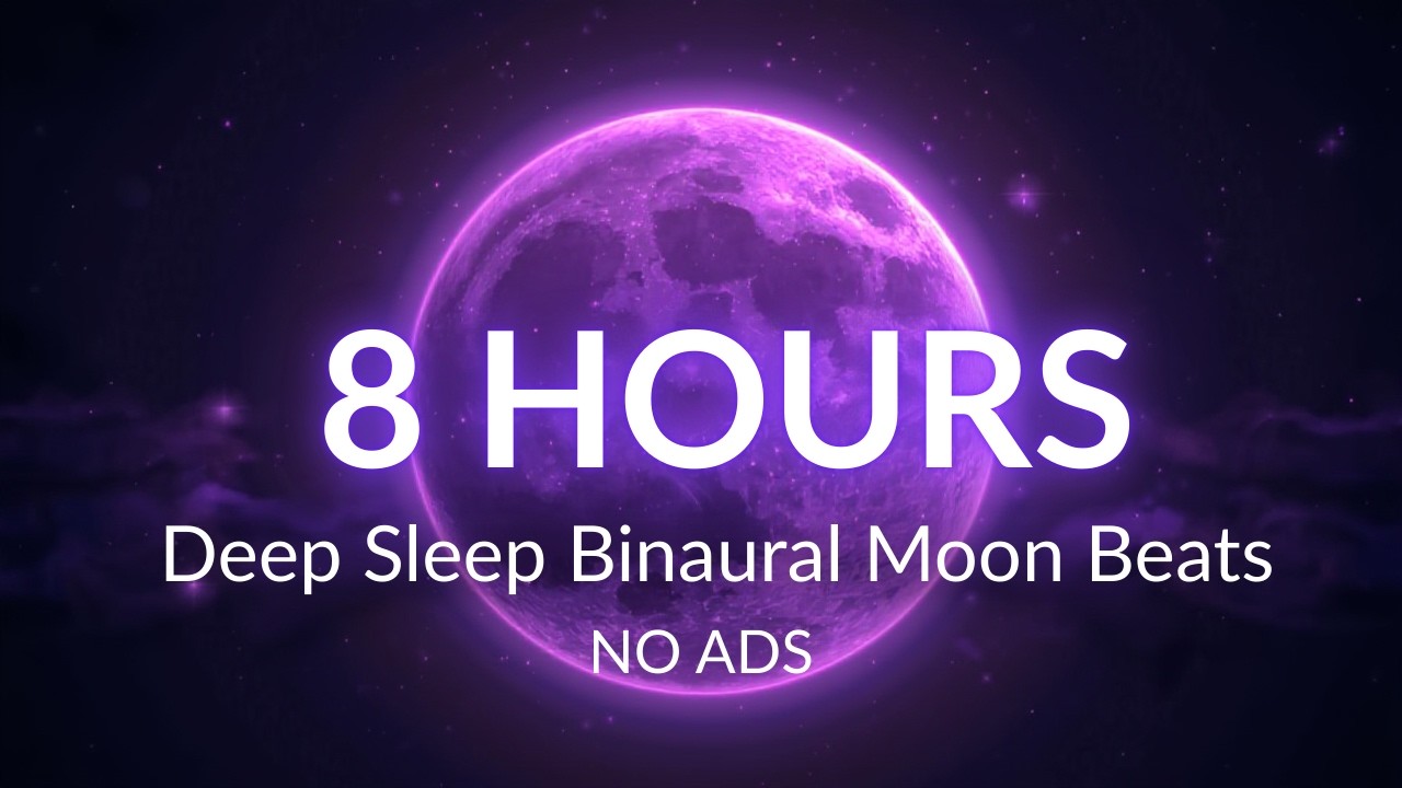 8 HOURS – Deep Sleep Binaural Beats & Spiritual Awakening – NO ADS