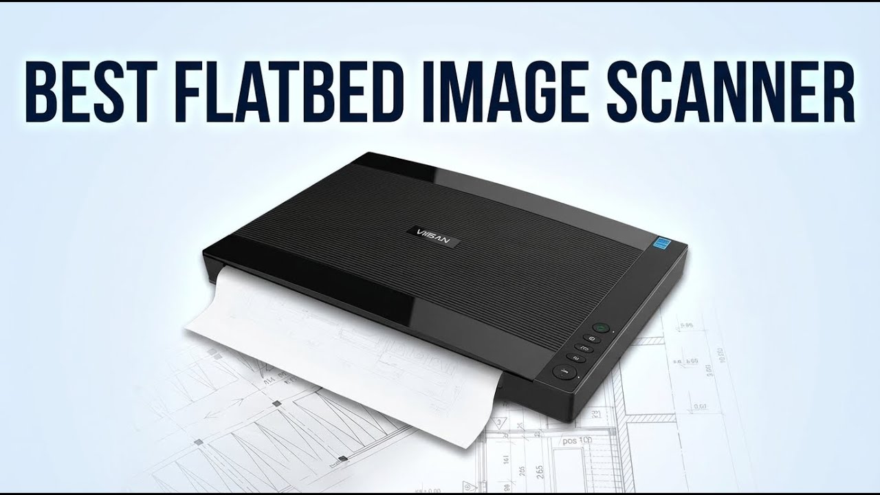 Best Flatbed Image Scanner 2026: Top 8 Models for Crystal-Clear Document & Photo Scanning