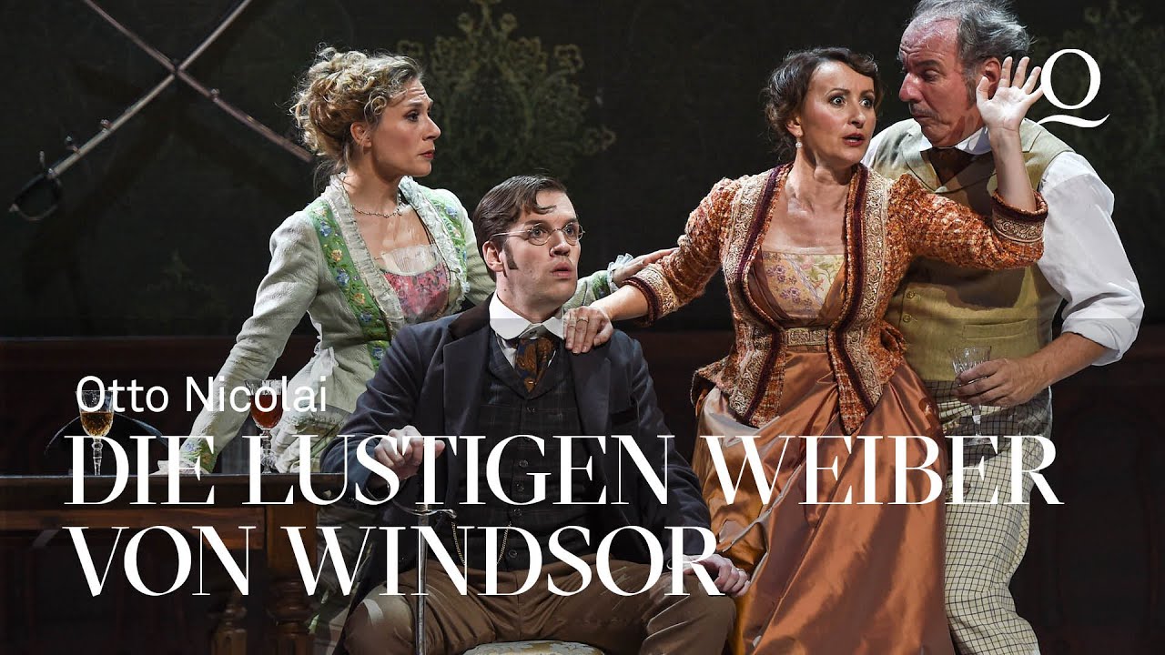 DIE LUSTIGEN WEIBER VON WINDSOR - Oper von Otto Nicolai