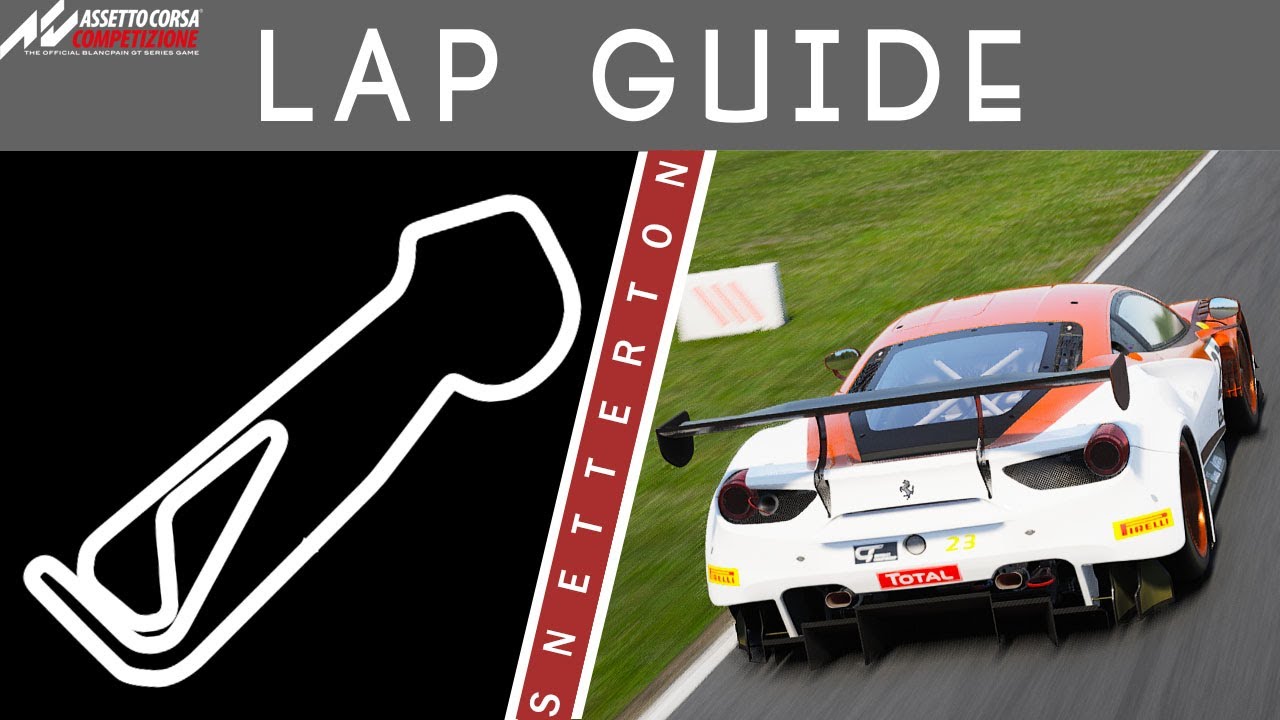 Руководство по кругу в Снеттертоне - Assetto Corsa Competizione