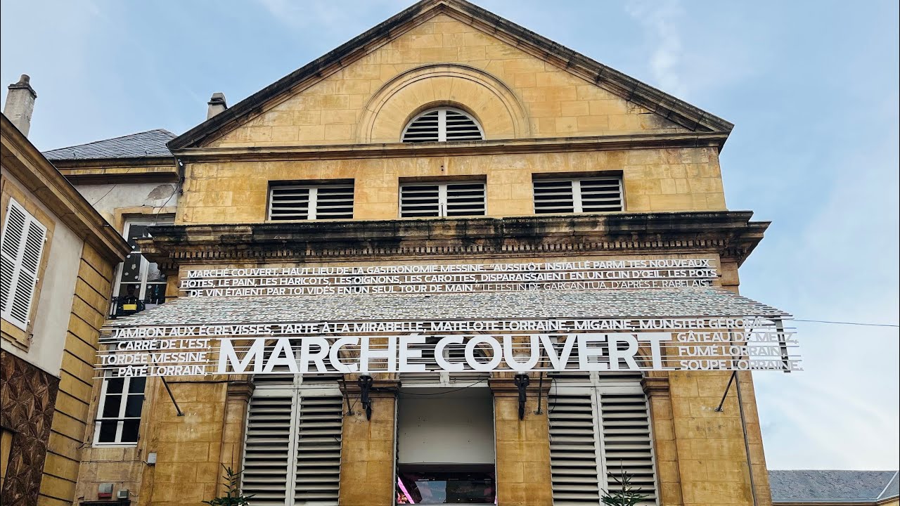 Metz Covered Market Walking Tour / Marche Couvert de Metz / Metz Kapalı Çarşısı Yürüyerek Gezin