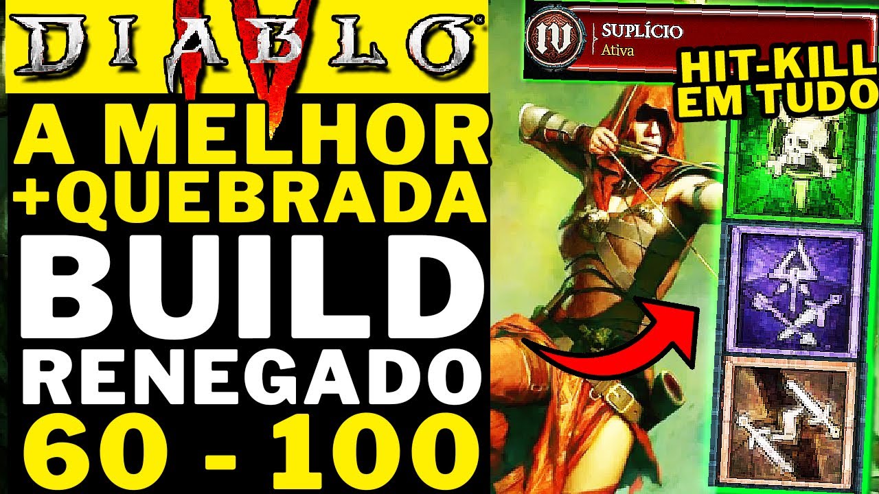 DIABLO 4 - NOVA MELHOR E MAIS QUEBRADA BUILD DE RENEGADO! HITKILL EM TUDO! DIFICULDADE 4!! 60 - 100