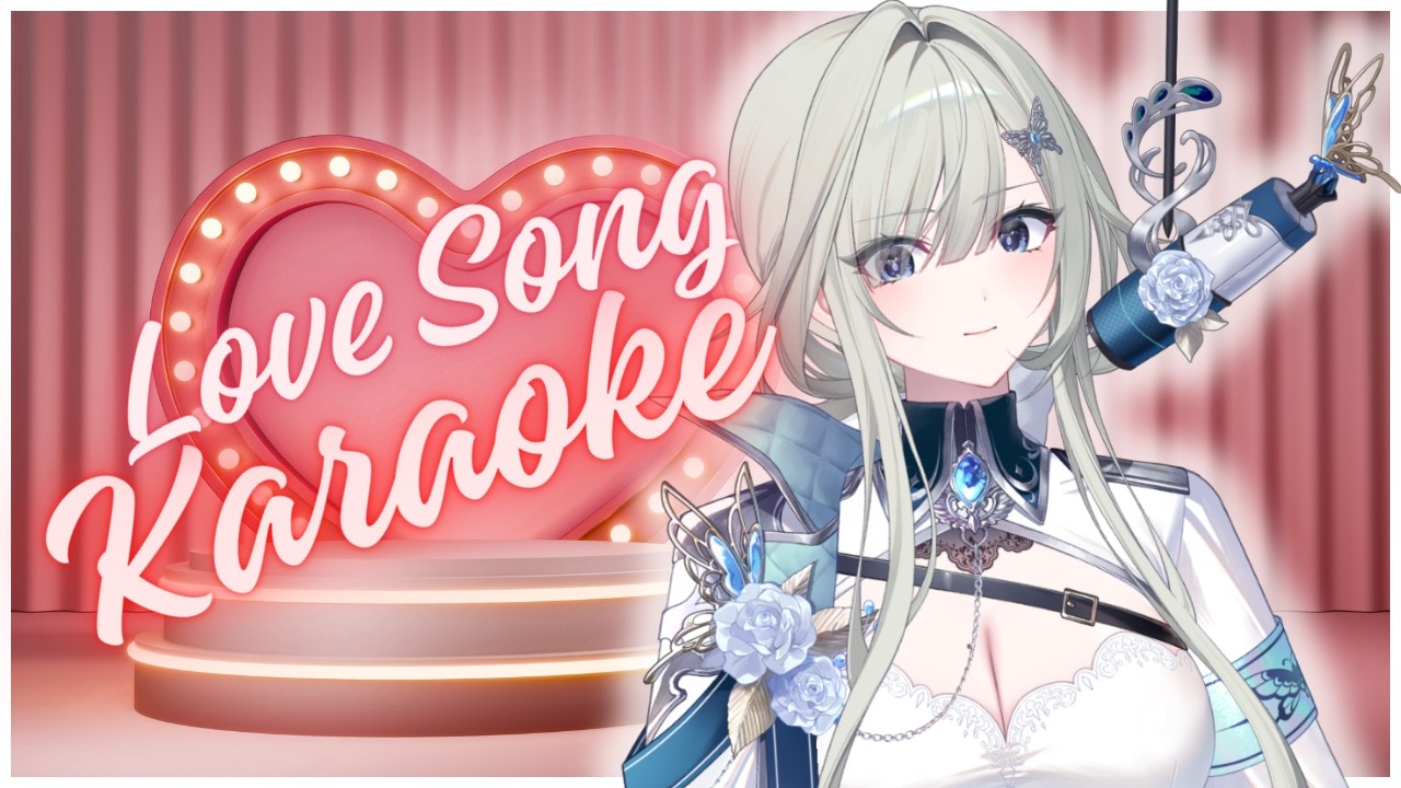 【KARAOKE】Special Love Song edition for Valentines!