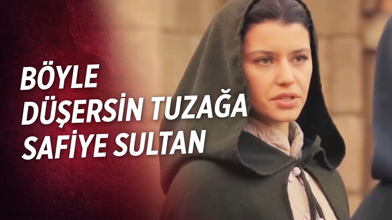 Safiye Sultan'a Kurduğum Büyük Tuzak Sahnesi!