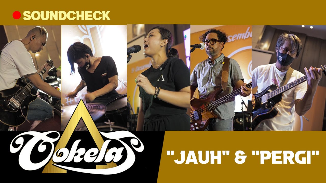 Cokelat - Jauh & Pergi (Aiu Ratna) (Soundcheck)