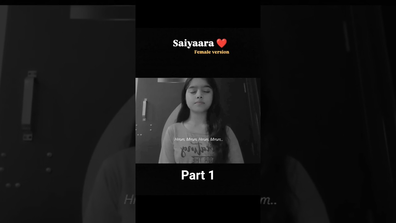 Saiyaara (Female version) | Cover By 